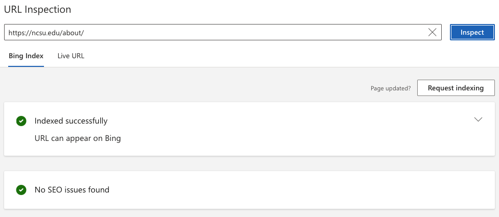 A screenshot of Bing Webmaster Tools showing the URL Inspection page for https://ncsu.edu/about/. The status indicates the URL is indexed successfully, with no SEO issues found, and includes a "Request indexing" button on the right.