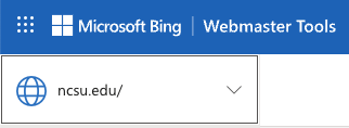 A screenshot of the Bing Webmaster Tools interface showing a property selector in the upper left, with "ncsu.edu/" displayed in a dropdown below the Microsoft Bing logo.